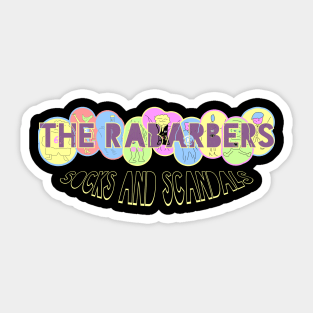 The Rabarbers: Socks and Scandals Sticker